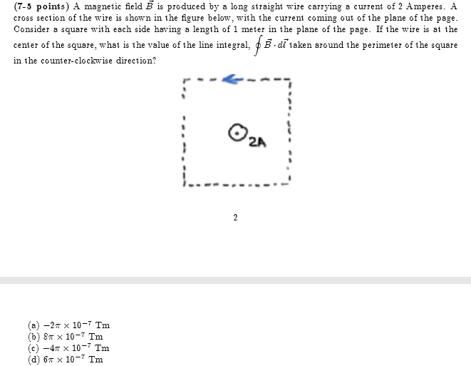 Solved (7-5 Points) A Magnetic Field B Is Produced By A Long | Chegg.com