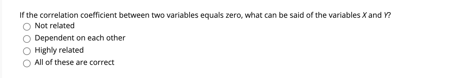 Solved If the correlation coefficient between two variables | Chegg.com