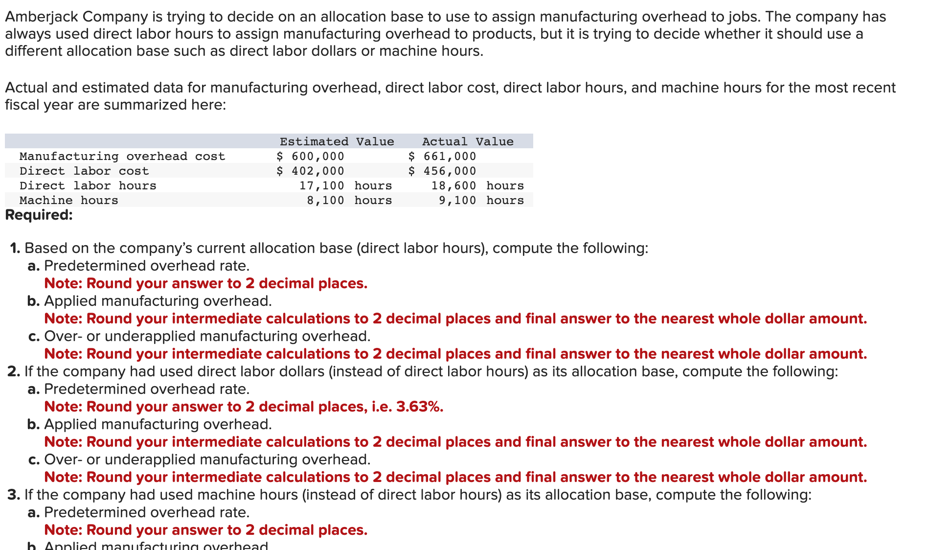 Solved 3. If the company had used machine hours (instead of | Chegg.com