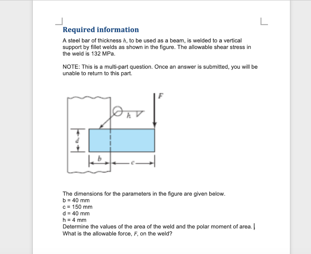 Solved Required information A steel bar of thickness h, to