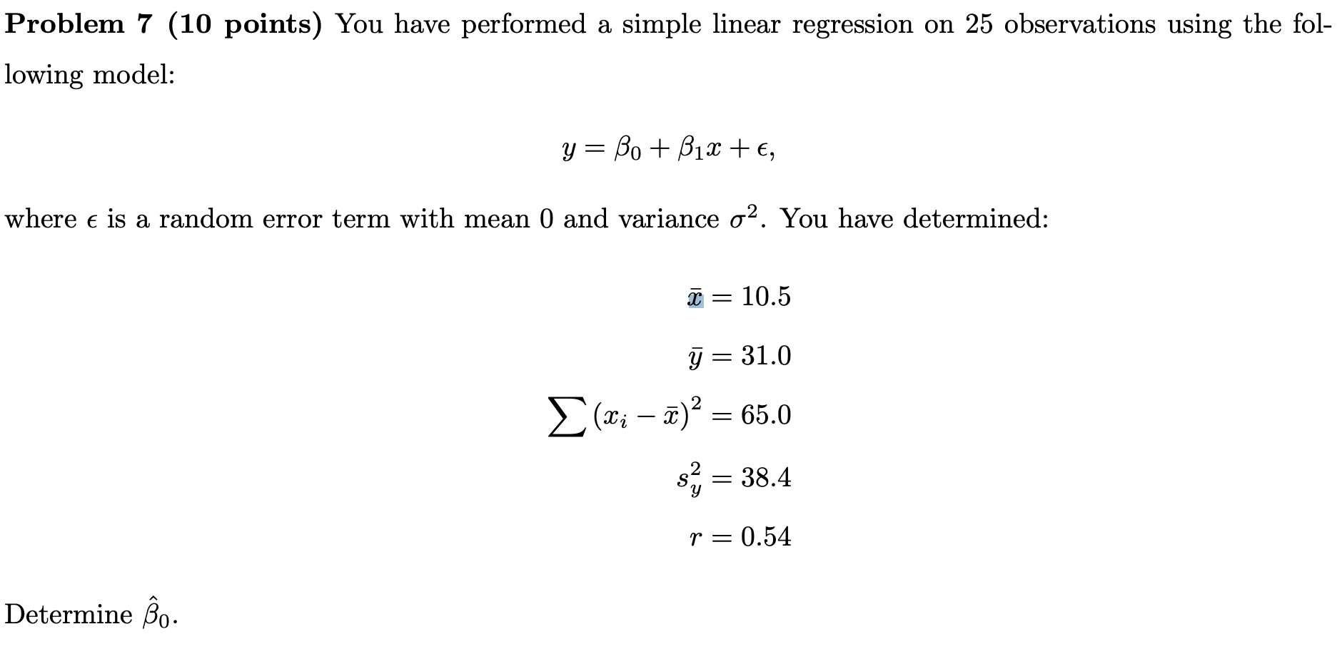 Solved You have performed a simple linear regression on 25 | Chegg.com