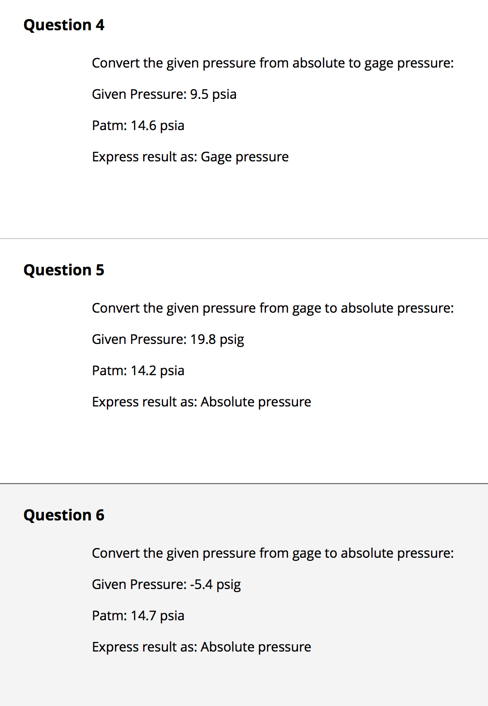 Solved Question 4 Convert The Given Pressure From Absolute | Chegg.com