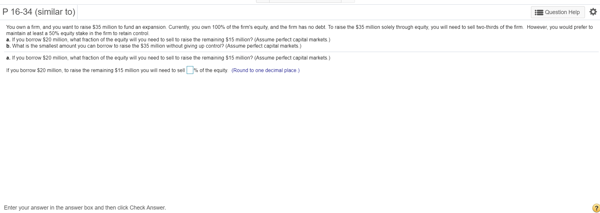Solved P 1634 (similar to) Question Help You own a firm,