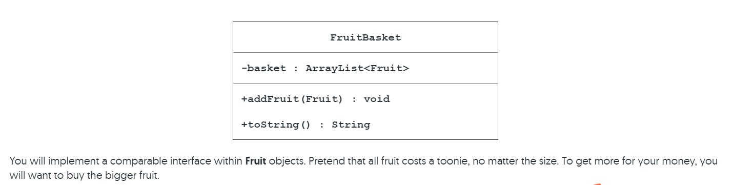 Solved Today you will be given a Fruit class as well as a | Chegg.com