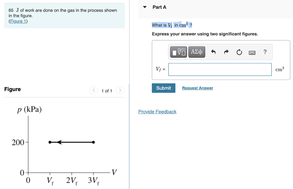 Solved Part A 65 J of work are done on the gas in the | Chegg.com