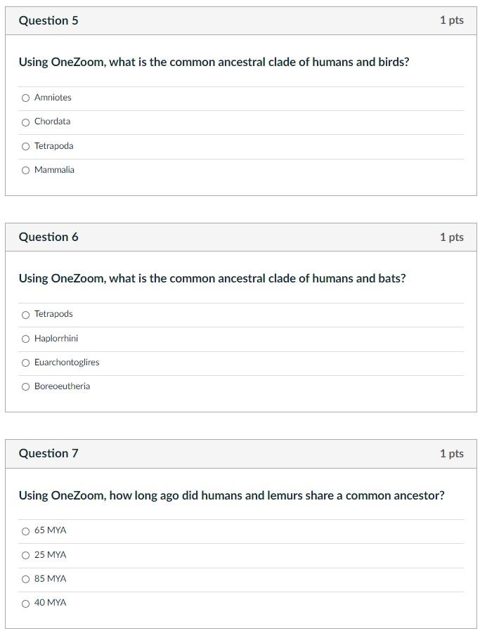Solved Question 5 1 pts Using OneZoom, what is the common | Chegg.com