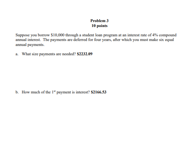 Solved Problem 3 10 points Suppose you borrow $10,000 | Chegg.com
