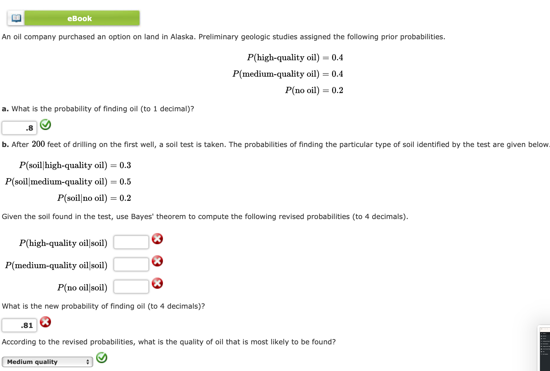 Solved An oil company purchased an option on land in Alaska.