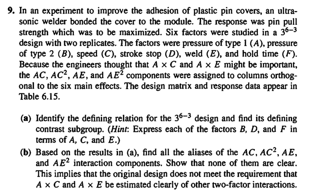 9. In an experiment to improve the adhesion of | Chegg.com