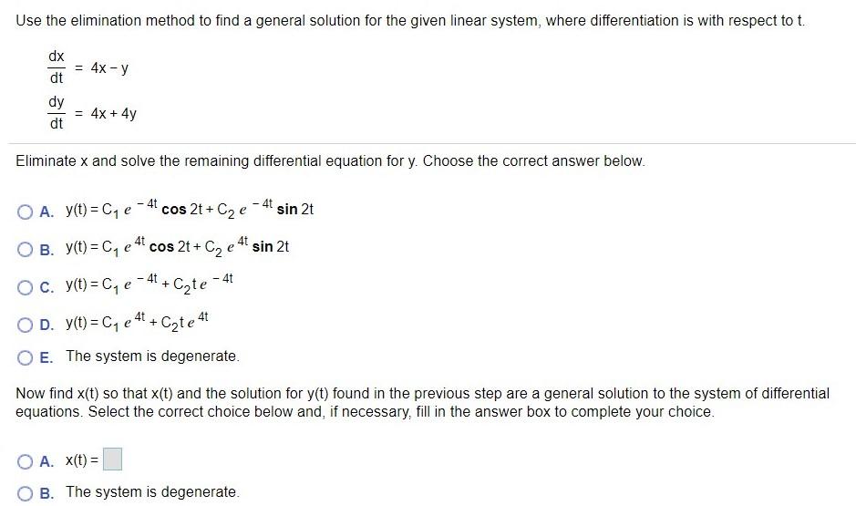 Solved Use The Elimination Method To Find A General Solution 7341