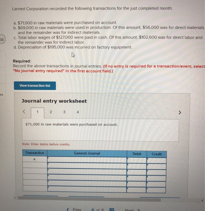 Solved Larned Corporation recorded the following