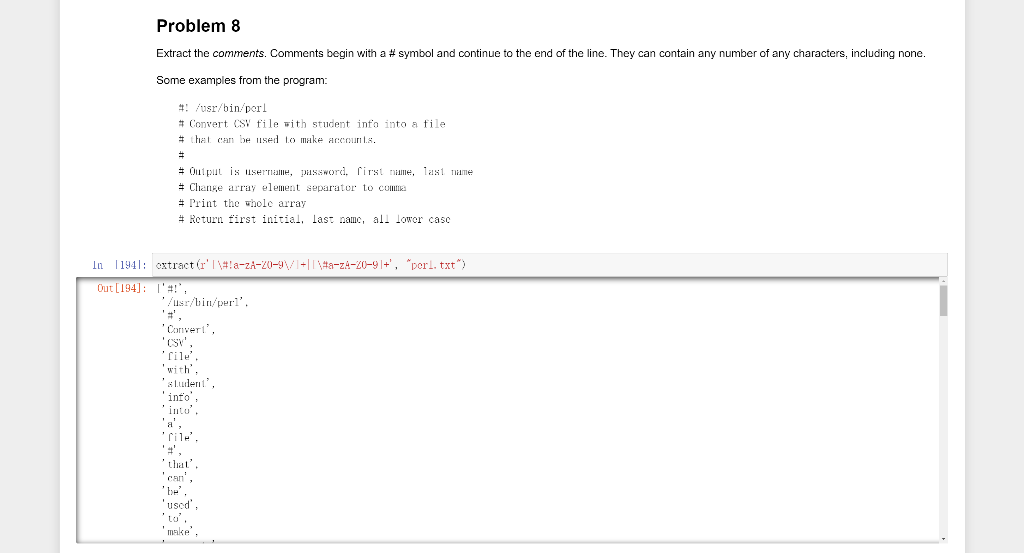 Solved Problem 8 Extract the comments. Comments begin with a | Chegg.com