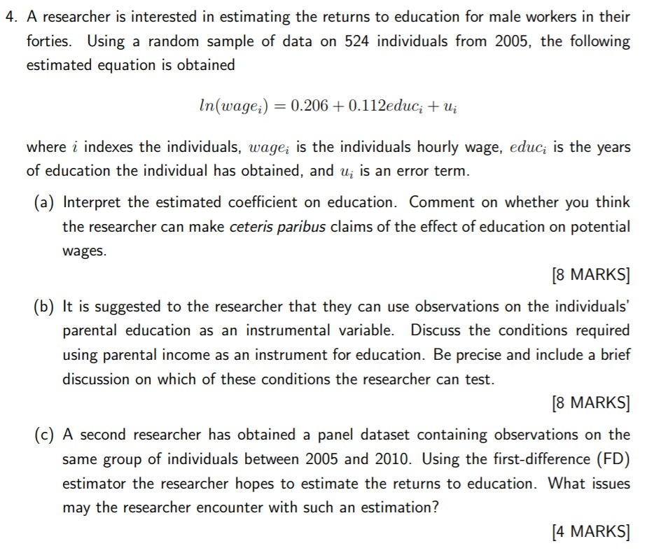 4 A Researcher Is Interested In Estimating The Re Chegg Com