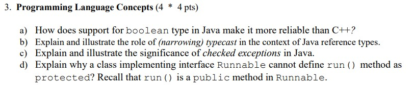 7.4: programming language implementation - engineering... Solved 3. Programming Language Concepts (4 * 4 pts) a) How | Chegg.com