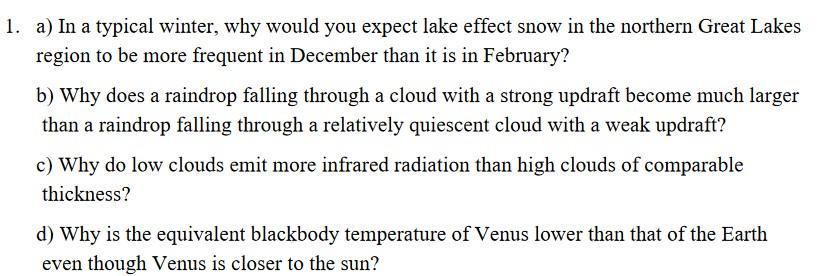 Solved A) In A Typical Winter, Why Would You Expect Lake | Chegg.com