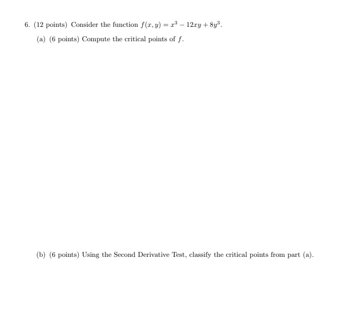 Solved 6. (12 points) Consider the function | Chegg.com
