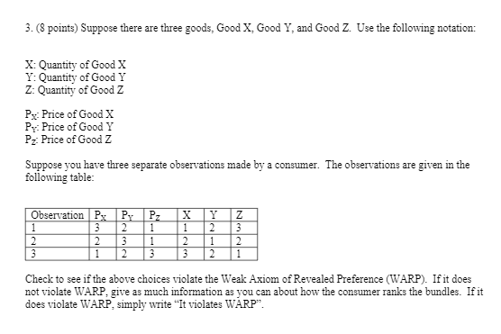 Solved 3. (8 points) Suppose there are three goods, Good X. | Chegg.com