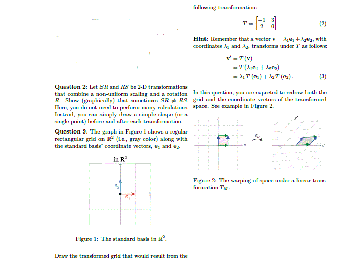 Solved following transformation: --- T=[7" (2) - Hint: | Chegg.com