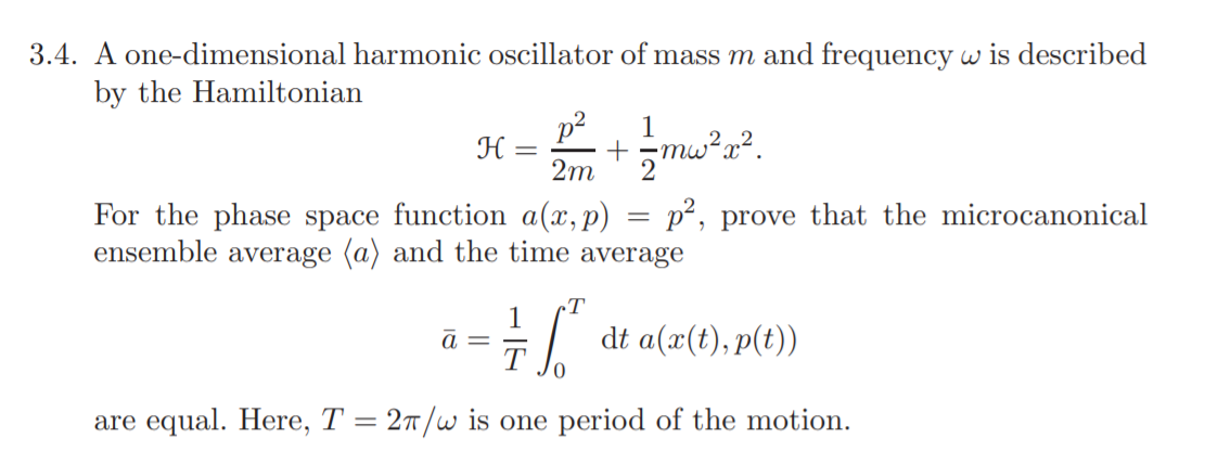 3.4. A one-dimensional harmonic oscillator of mass m | Chegg.com