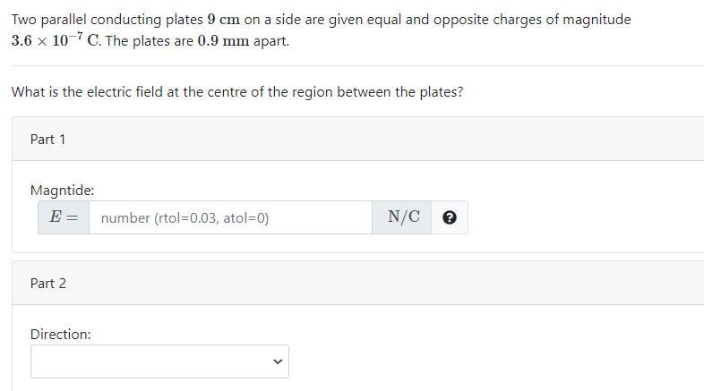 Solved Two parallel conducting plates 9 cm on a side are | Chegg.com