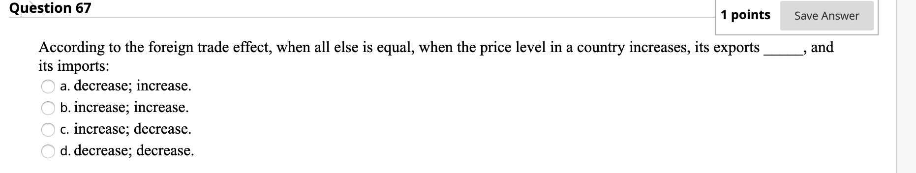 Solved Question 67 Save Answer , and According to the | Chegg.com