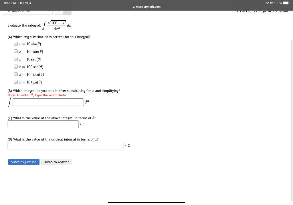 Solved Evaluate The Integral 4x2100 X2dx A Which Trig Chegg Com   PhpCL16Ec