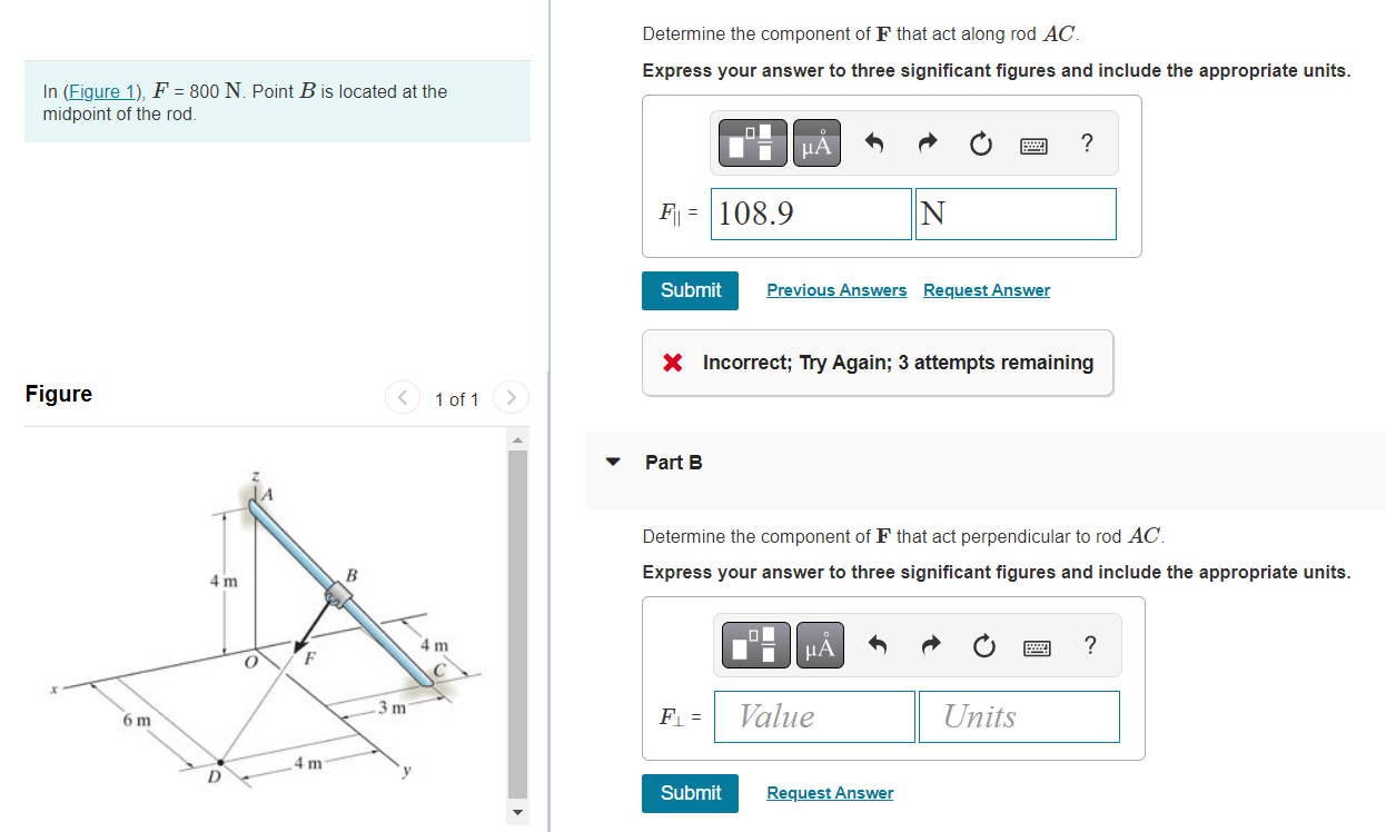 Solved Determine the component of F that act along rod AC. | Chegg.com