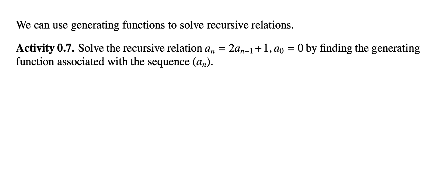 Solved We Can Use Generating Functions To Solve Recursive | Chegg.com