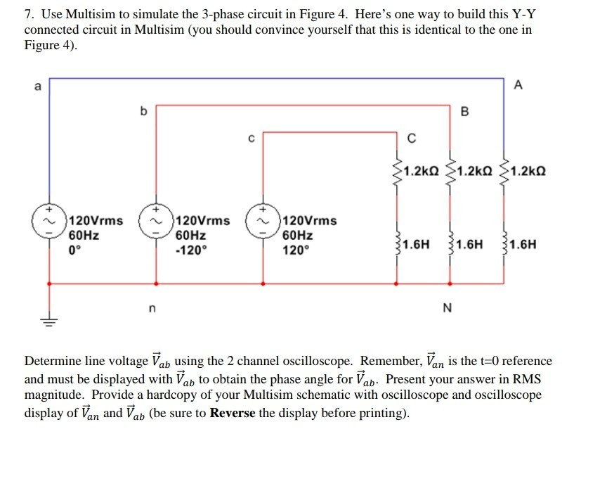 Solved 7 Use Multisim To Simulate The 3 Phase Circuit In 3388