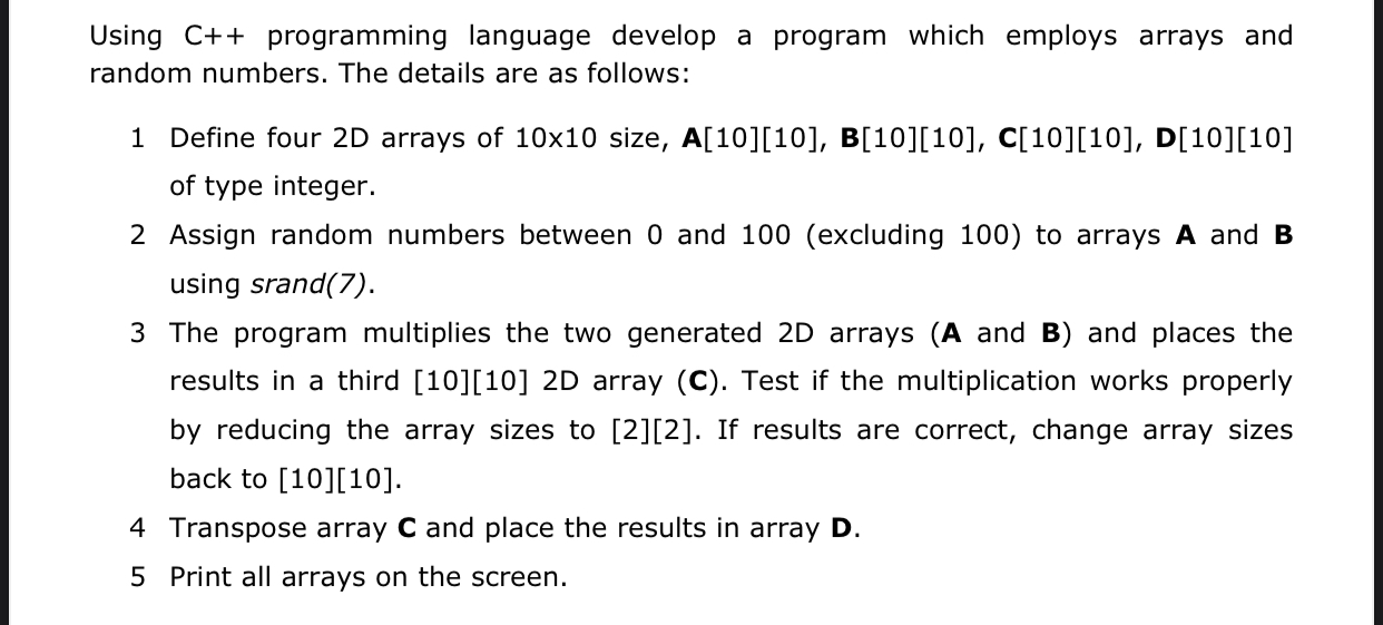 Solved Using C++ programming language develop a program | Chegg.com