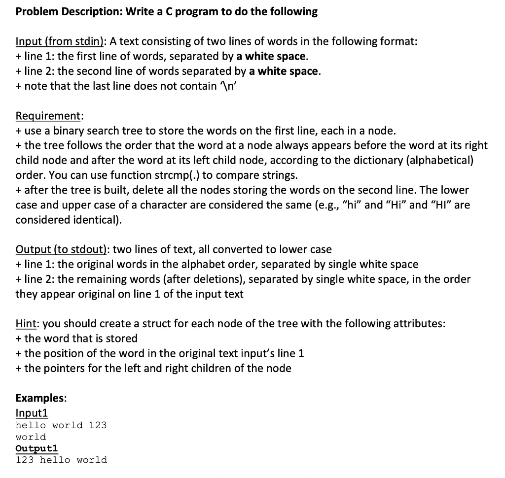 Solved Problem Description: Write a C program to do | Chegg.com