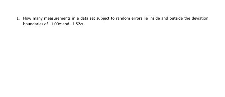 Solved 1. How many measurements in a data set subject to | Chegg.com