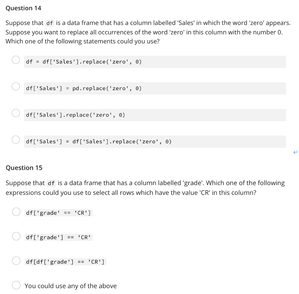 Solved Question 8 Consider the following program: 1 def | Chegg.com