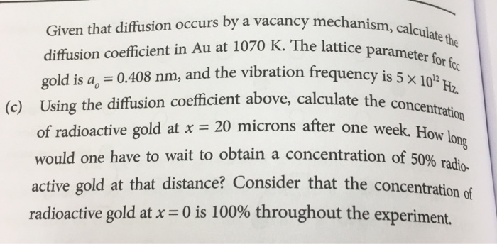 Solved In a solid-state diffusion experiment to measure | Chegg.com
