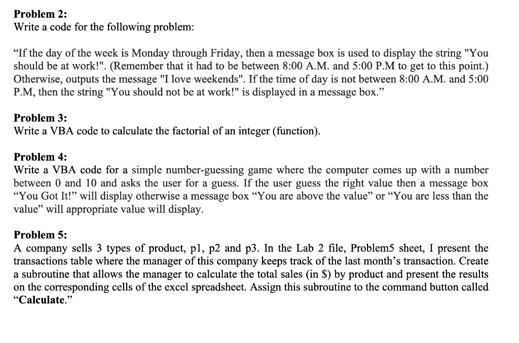 Solved Problem 2: Write a code for the following problem: | Chegg.com