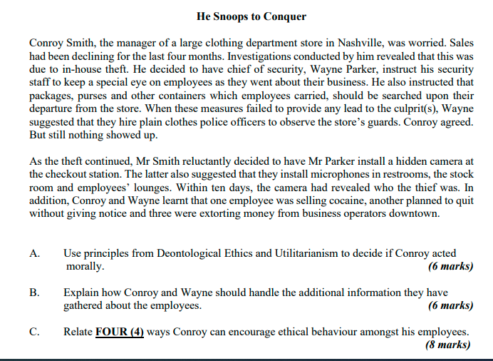 He Snoops to Conquer
Conroy Smith, the manager of a large clothing department store in Nashville, was worried. Sales had been