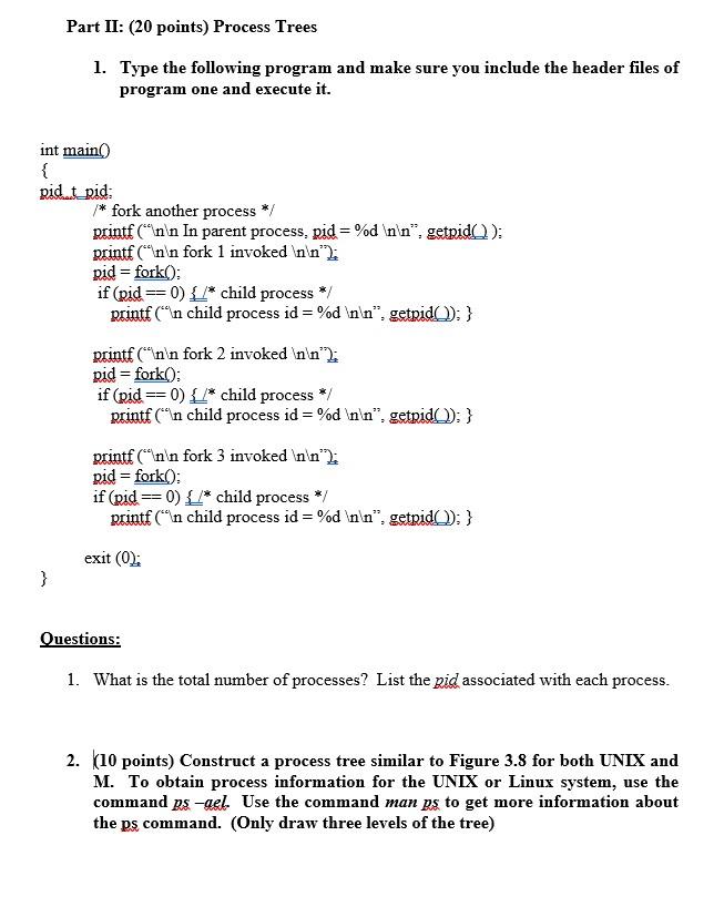 Solved Part II: (20 points) Process Trees 1. Type the | Chegg.com