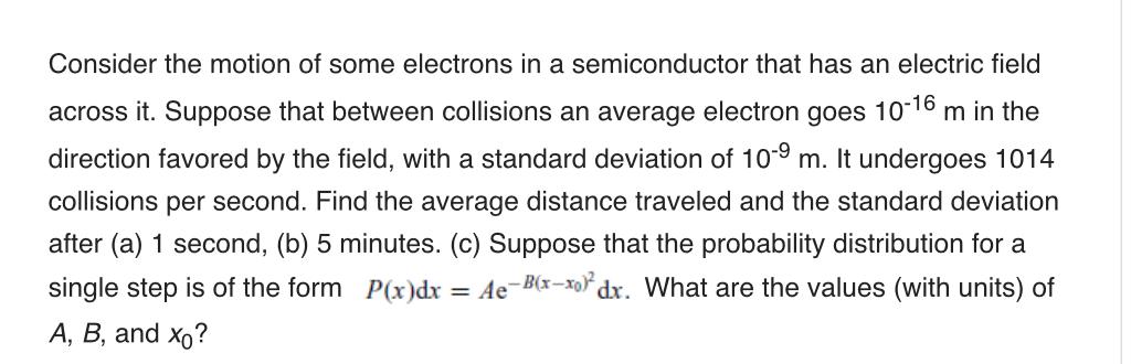 Solved Consider the motion of some electrons in a | Chegg.com