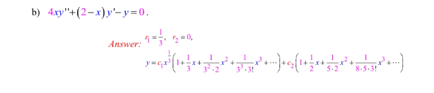 \( 4 x y^{\prime \prime}+(2-x) y^{\prime}-y=0 \) Answer: \( \begin{aligned} r_{1} & =\frac{1}{3}, \quad r_{2}=0 \\ y & =c_{1}