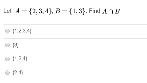 Solved Let A = {2,3,4}, B = {1,3}. Find An B {1,2,3,4} {3} | Chegg.com