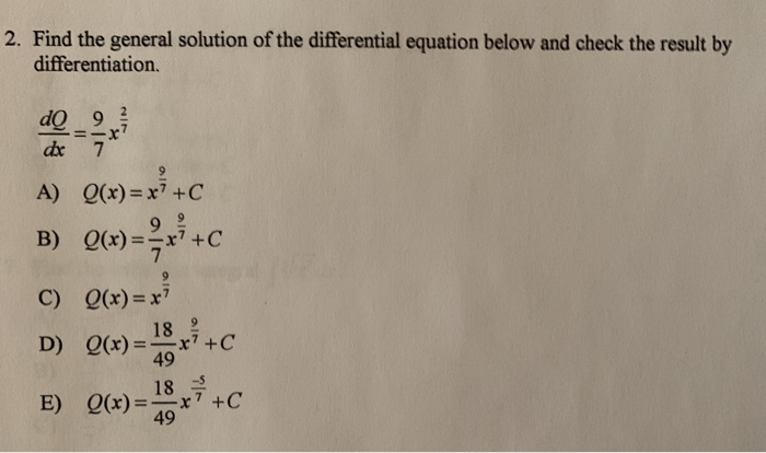 Solved 2. Find the general solution of the differential | Chegg.com