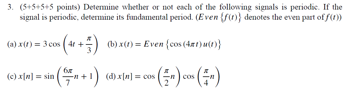 Solved 3. (5+5+5+5 points) Determine whether or not each of | Chegg.com