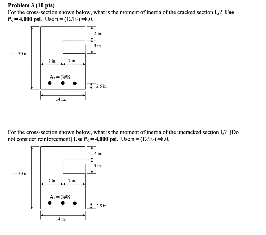 Solved Problem 3 (10 pts) For the cross-section shown below, | Chegg.com