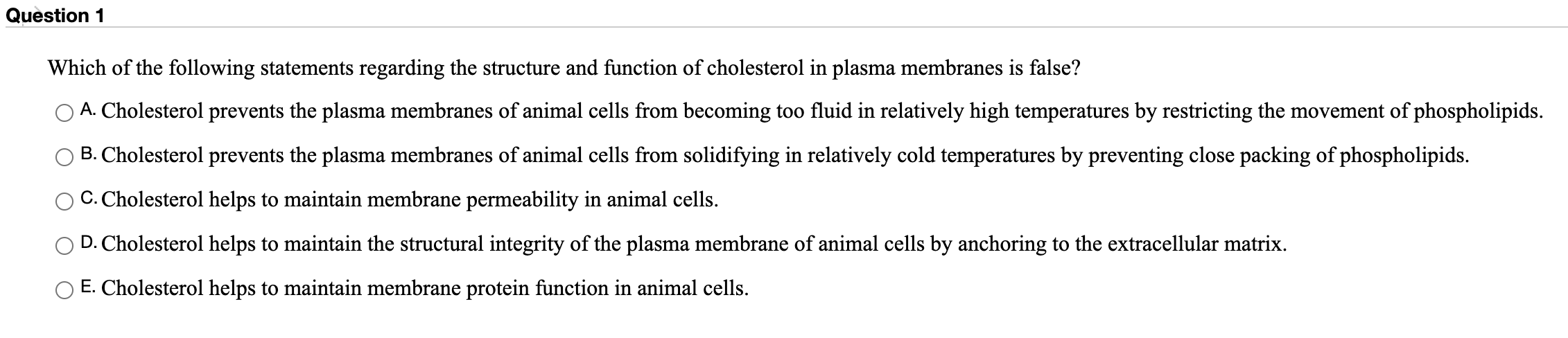 Solved Question 1 Which of the following statements | Chegg.com