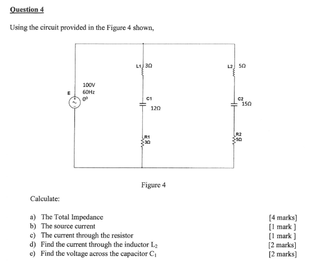 Solved Using the circuit provided in the Figure 4 shown, | Chegg.com