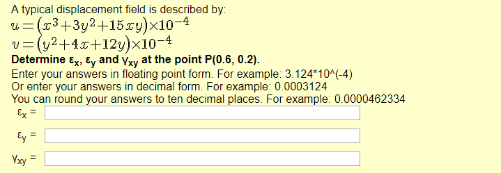 Solved A typical displacement field is described by = | Chegg.com