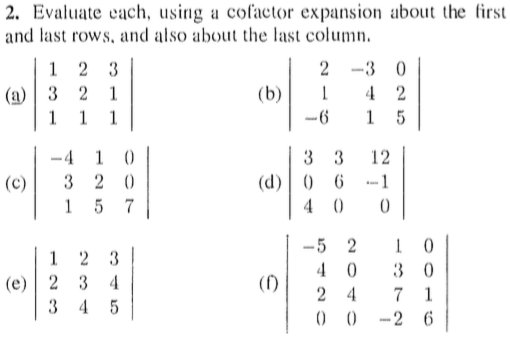 Solved 2. Evaluate each using a cofactor expansion about Chegg