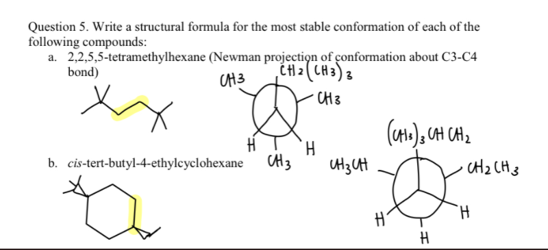 Solved Question 5 Write A Structural Formula For The Most Chegg Com