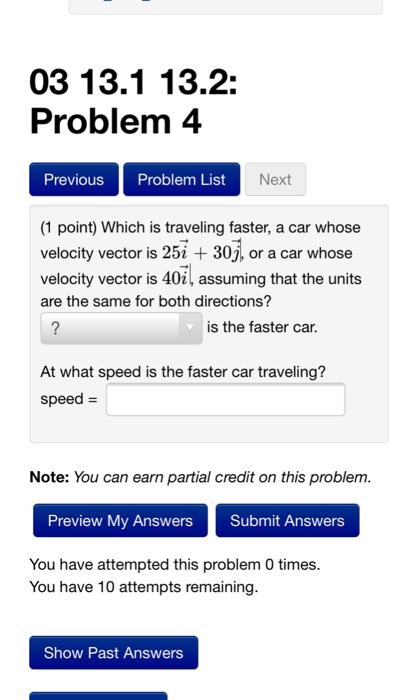 Solved Which is traveling faster, a car whose velocity | Chegg.com
