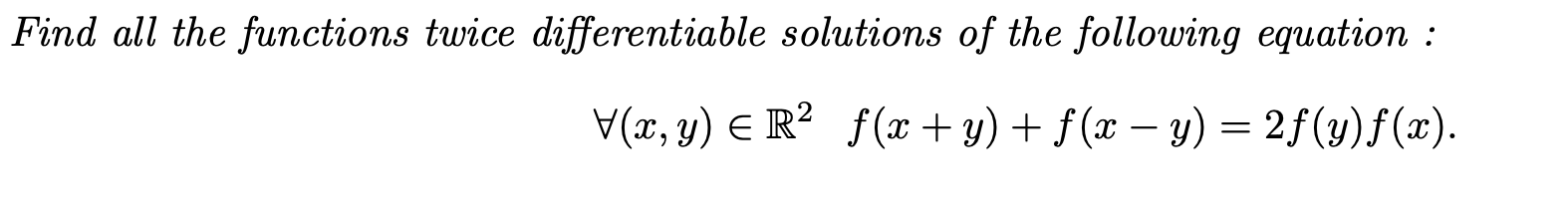 Solved Find All The Functions Twice Differentiable Solutions | Chegg.com